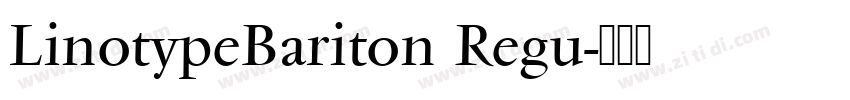 LinotypeBariton Regu字体转换